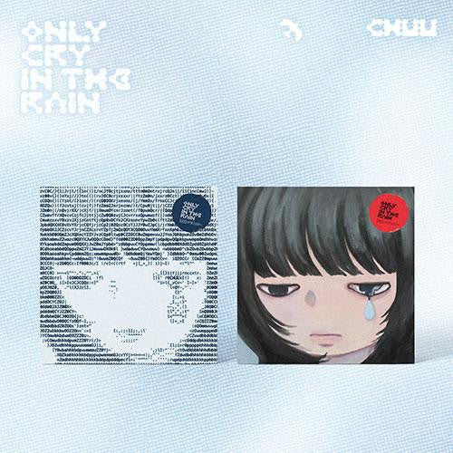 CHUU - [ONLY CRY IN THE RAIN] 3rd Mini Album CD Version