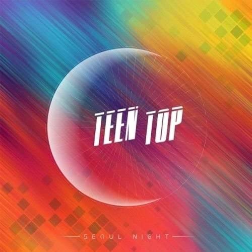 Teen Top - [Seoul Night] 8th Mini Album