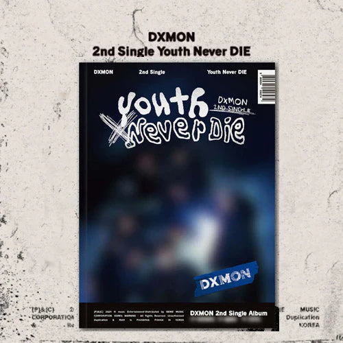 DXMON - [YOUTH NEVER DIE] 2nd Single Album