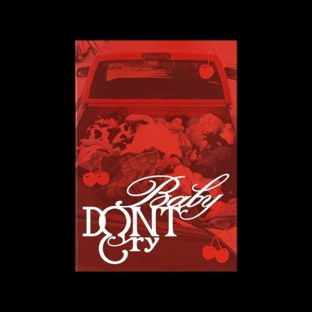 BABY DONT CRY - [F GIRL]