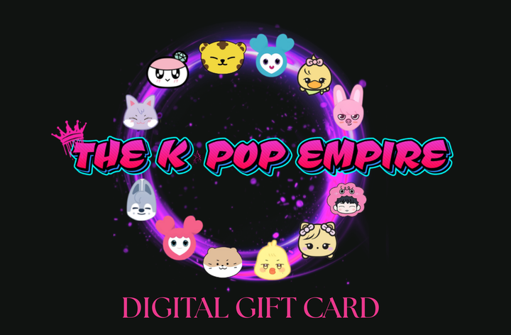 The KPOP Empire - DIGITAL GIFT CARD