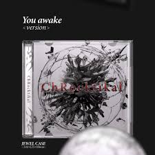 CHROCKTIKAL - [WE BREAK, YOU AWAKE] 1st Album