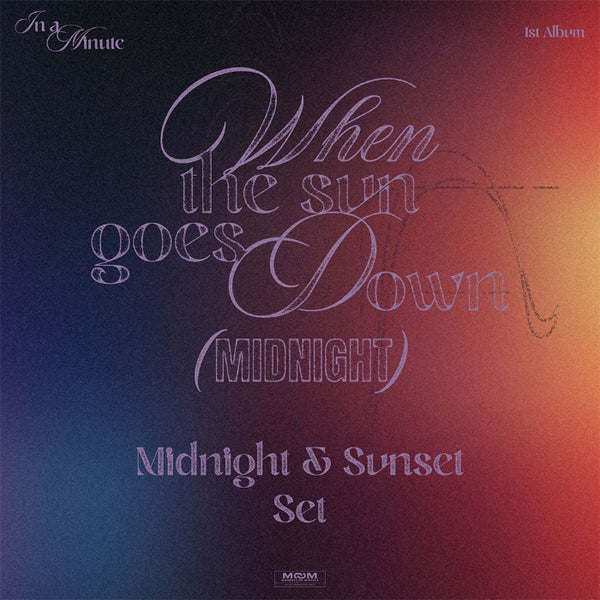 (PRE-ORDER) IN A MINUTE - [WHEN THE SUN GOES DOWN : MIDNIGHT] 1st Album