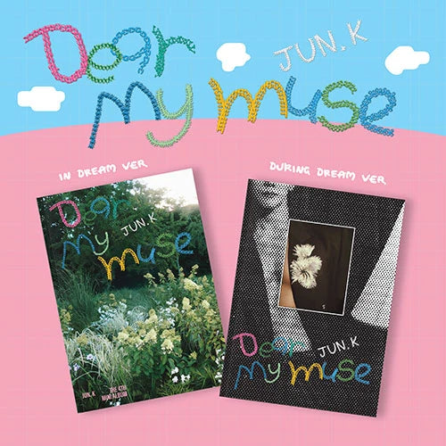 JUN. K - [DEAR MY MUSE] 4th Mini Album