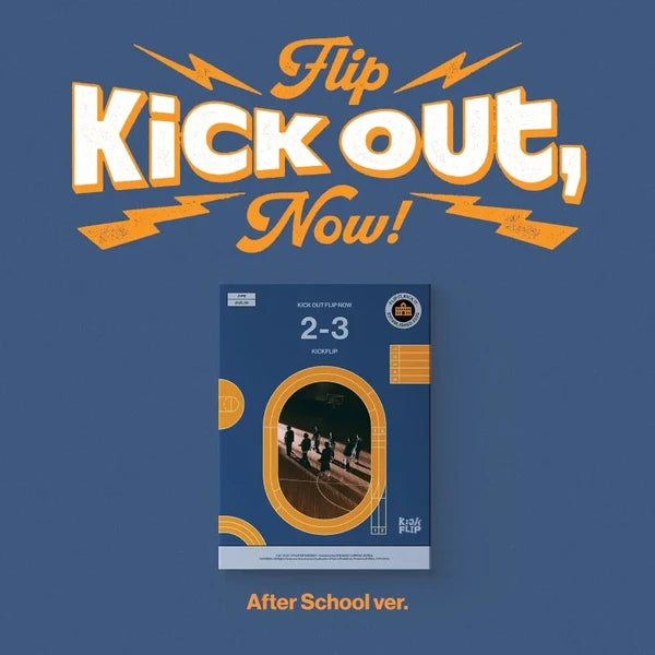 KickFlip - [KICK OUT, FLIP NOW!] 2nd Mini Album