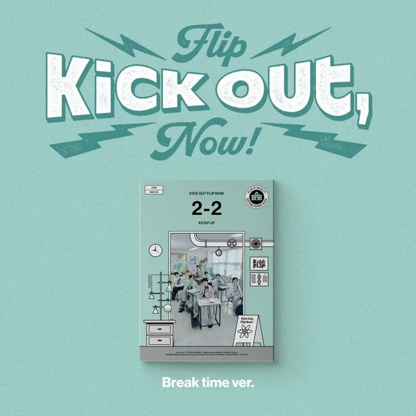 KickFlip - [KICK OUT, FLIP NOW!] 2nd Mini Album