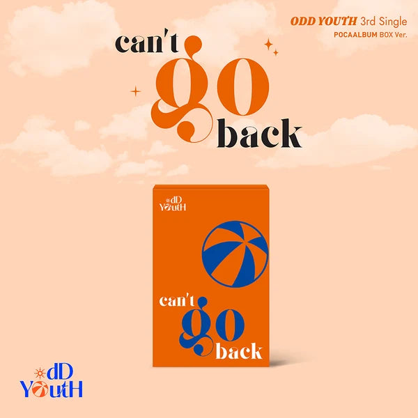 (PRE-ORDER) ODD YOUTH - [ CAN'T GO BACK ] 3rd Single Album POCAALBUM BOX Version