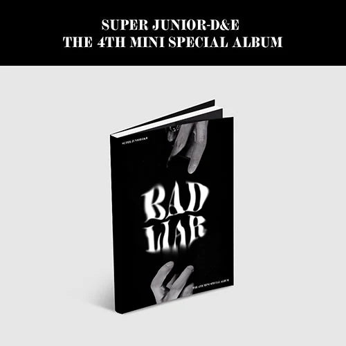 SUPER JUNIOR D&E - [BAD LIAR] 4th Mini Special Album