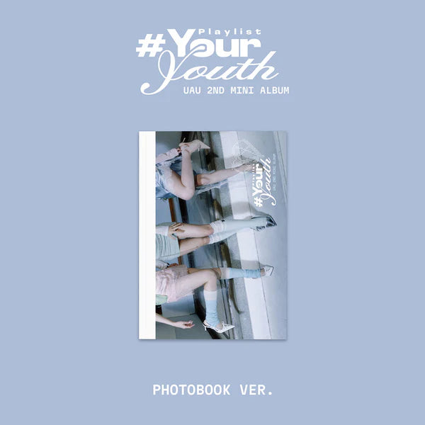 UAU - [PLAYLIST #YOUR YOUTH] 2nd Mini Album PHOTOBOOK Version
