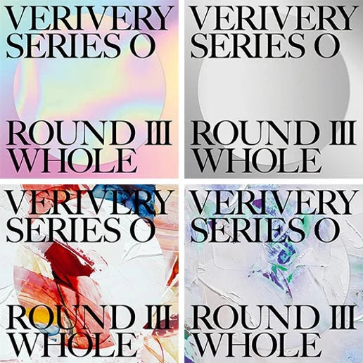 VERIVERY - [VERIVERY SERIES O ROUND 3 : WHOLE] 1st Album